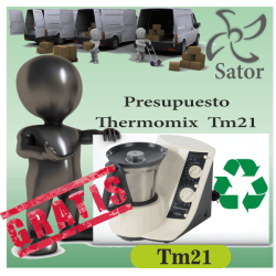 Presupuesto Thermomix TM21 Gratis